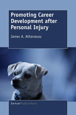 Promoting Career Development After Personal Injury James A Athanasou Auth