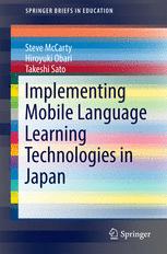 Implementing Mobile Language Learning Technologies In Japan 1st Edition Steve Mccarty