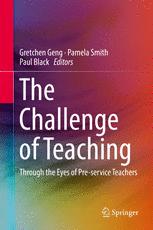 The Challenge Of Teaching Through The Eyes Of Preservice Teachers Gretchen Geng