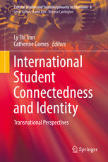 International Student Connectedness And Identity Transnational Perspectives 1st Edition Ly Thi Tran
