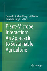 Plantmicrobe Interaction An Approach To Sustainable Agriculture 1st Edition Devendra K Choudhary