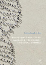 International Human Resource Management In South Korean Multinational Enterprises 1st Edition Haiying Kang