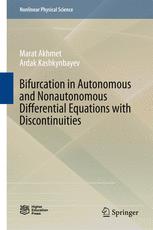 Bifurcation In Autonomous And Nonautonomous Differential Equations With Discontinuities 1st Edition Marat Akhmet