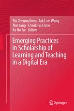 Emerging Practices In Scholarship Of Learning And Teaching In A Digital Era 1st Edition Siu Cheung Kong