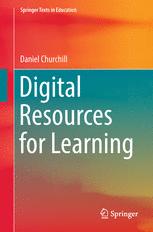 Digital Resources For Learning 1st Edition Daniel Churchill