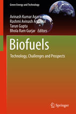 Biofuels Technology Challenges And Prospects 1st Edition Avinash Kumar Agarwal