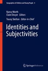 Identities And Subjectivities 1st Edition Nancy Worth Claire Dwyer Eds