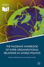 Palgrave Handbook Of Interorganizational Relations In World Politics 1st Edition Joachim A Koops