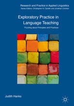 Exploratory Practice In Language Teaching Puzzling About Principles And Practices 1st Edition Judith Hanks Auth