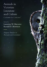 Animals In Victorian Literature And Culture Contexts For Criticism 1st Edition Laurence W Mazzeno