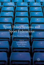 Sport Policy Systems And Sport Federations A Crossnational Perspective 1st Edition Jeroen Scheerder