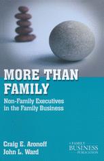 More Than Family Nonfamily Executives In The Family Business 1st Edition Craig E Aronoff