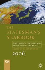 The Statesmans Yearbook The Politics Cultures And Economies Of The World 2006 Barry Turner Eds