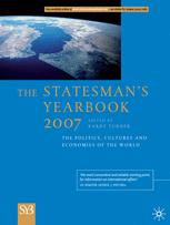 The Statesmans Yearbook 2007 The Politics Cultures And Economies Of The World Barry Turner Eds