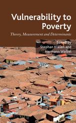 Vulnerability To Poverty Theory Measurement And Determinants With Case Studies From Thailand And Vietnam 1st Edition Stephan Klasen