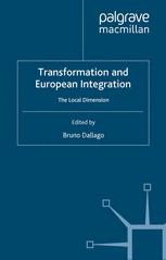 Transformation And European Integration The Local Dimension Bruno Dallago Eds