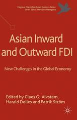 Asian Inward And Outward Fdi New Challenges In The Global Economy 1st Edition Claes G Alvstam