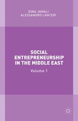 Social Entrepreneurship In The Middle East Volume 1 1st Edition Dima Jamali