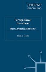 Foreign Direct Investment Theory Evidence And Practice Imad A Moosa Auth
