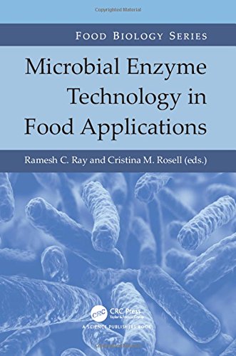Microbial Enzyme Technology In Food Applications 1st Edition Ray