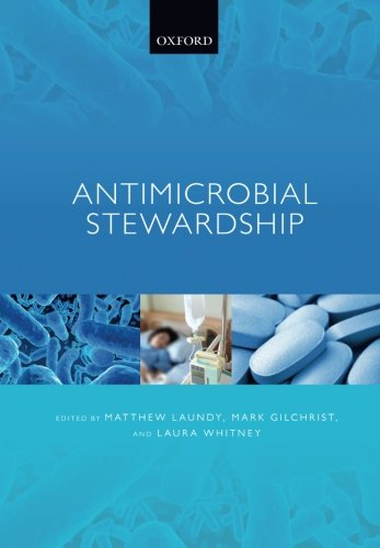 Antimicrobial Stewardship 1st Edition Gilchrist Mark Laundy