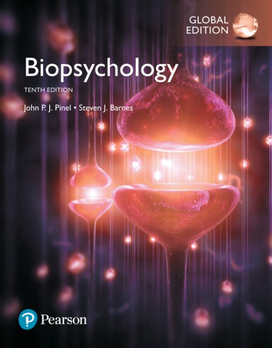 Biopsychology Global Edition John P J Pinel Steven Barnes