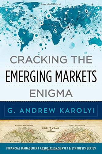 Cracking The Emerging Markets Enigma 1st Edition Karolyi G Andrew