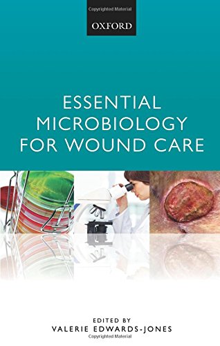 Essential Microbiology For Wound Care 1st Edition Edwardsjones