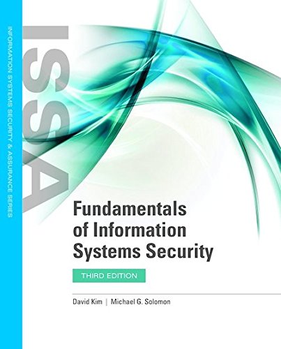 Fundamentals Of Information Systems Security 3rd Edition Kim