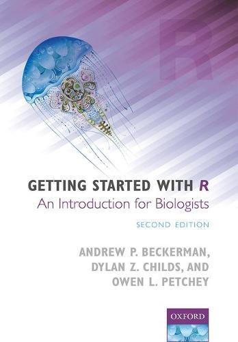 Getting Started With R An Introduction For Biologists 2nd Edition Andrew Beckerman