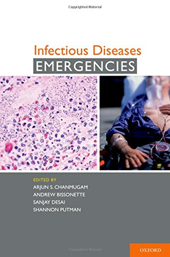 Infectious Diseases Emergencies 1st Edition Bissonette Andrew H Chanmugam