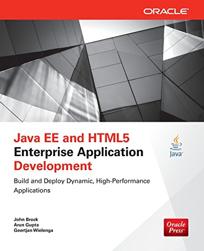 Java Ee And Html5 Enterprise Application Development 1st Edition Brock