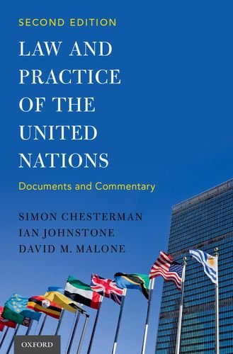 Law And Practice Of The United Nations Documents And Commentary 2nd Edition Chesterman