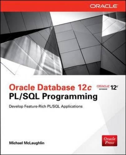 Oracle Database 12c Plsql Programming 1st Edition Michael Mclaughlin