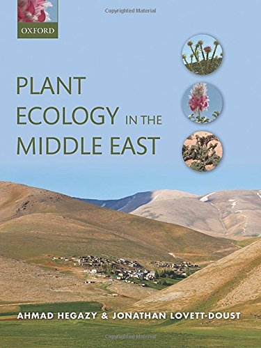 Plant Ecology In The Middle East 1st Edition Hegazy Ahmad K Lovett Doust