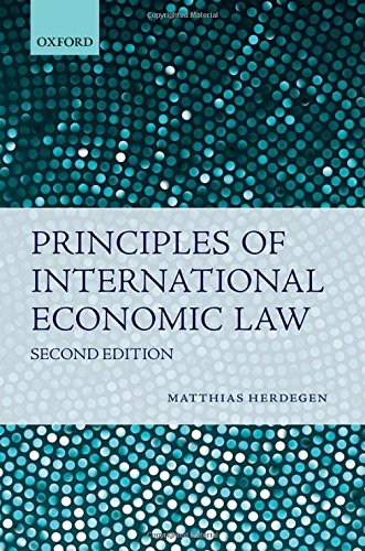 Principles Of International Economic Law 2nd Matthias Herdegen