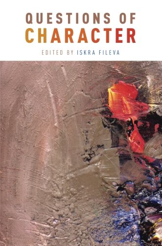Questions Of Character 1st Edition Fileva Iskra