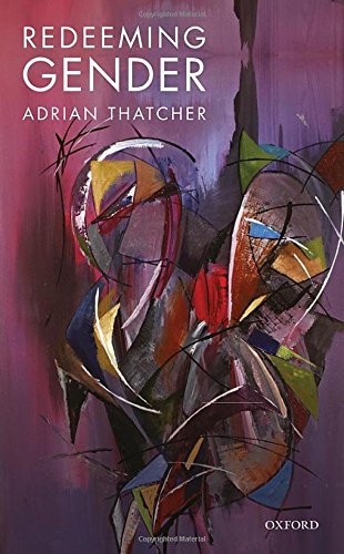 Redeeming Gender 1st Edition Thatcher Adrian