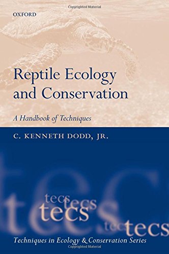 Reptile Ecology And Conservation A Handbook Of Techniques 1st Edition Dodd
