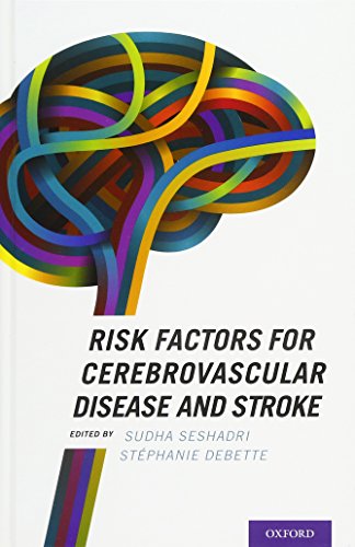Risk Factors For Cerebrovascular Disease And Stroke 1st Edition Debette