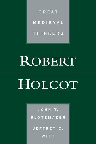 Robert Holcot 1st Edition Slotemaker John Thomas Witt Jeffrey C
