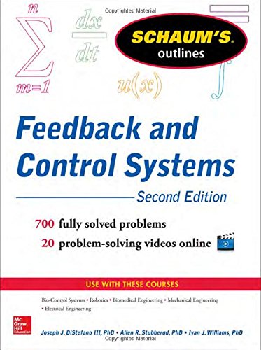 Schaums Outline Of Theory And Problems Of Feedback And Control Systems 2nd Joseph Distefano Iii