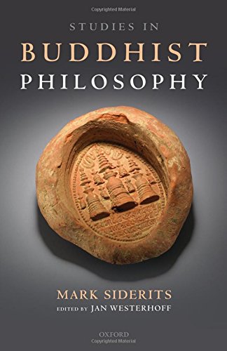 Studies In Buddhist Philosophy 1st Edition Jones Christopher Victor Siderits