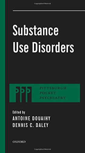 Substance Use Disorders 1st Edition Daley Dennis C Douaihy