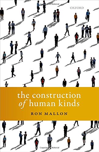 The Construction Of Human Kinds 1st Edition Mallon Ron