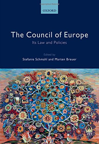 The Council Of Europe Its Laws And Policies 1st Edition Breuer