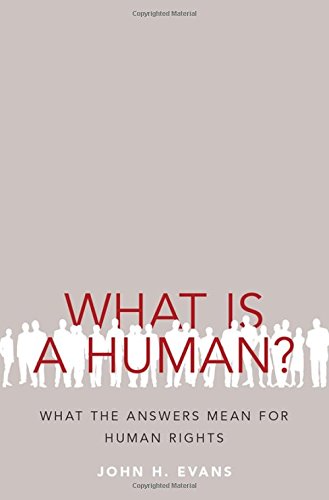 What Is A Human What The Answers Mean For Human Rights 1st Edition Evans