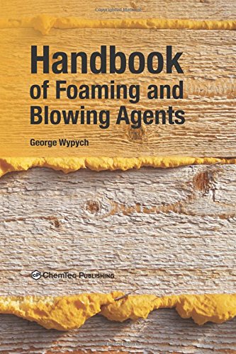 Handbook Of Foaming And Blowing Agents 1st Edition Wypych George