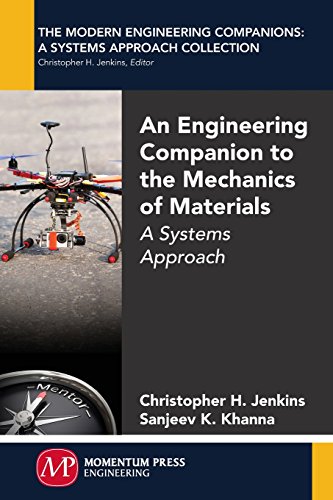An Engineering Companion To The Mechanics Of Materials A Systems Approach Jenkins