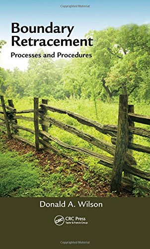 Boundary Retracement Processes And Procedures 1st Edition Donald A Wilson